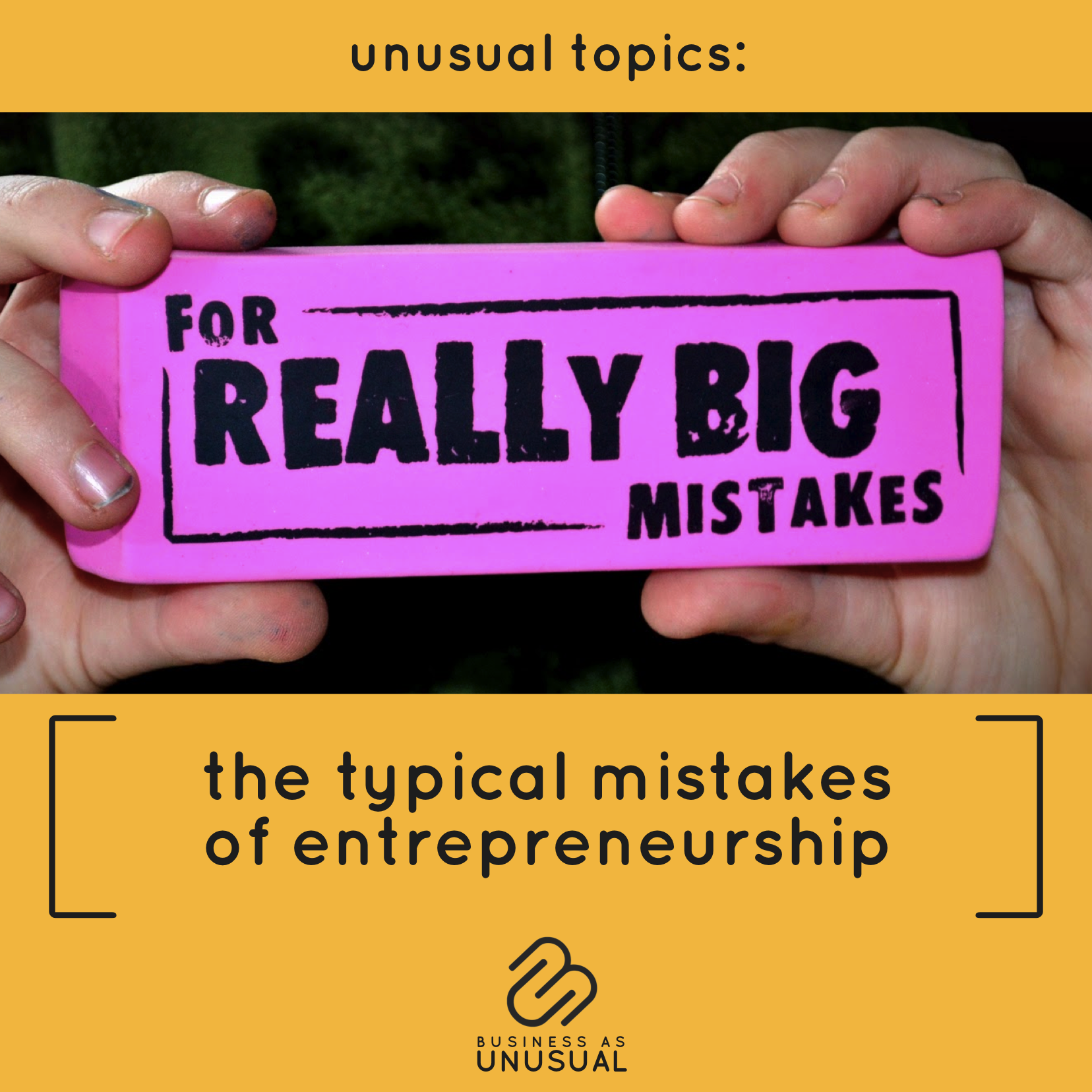 The Typical Mistakes of Entrepreneurship