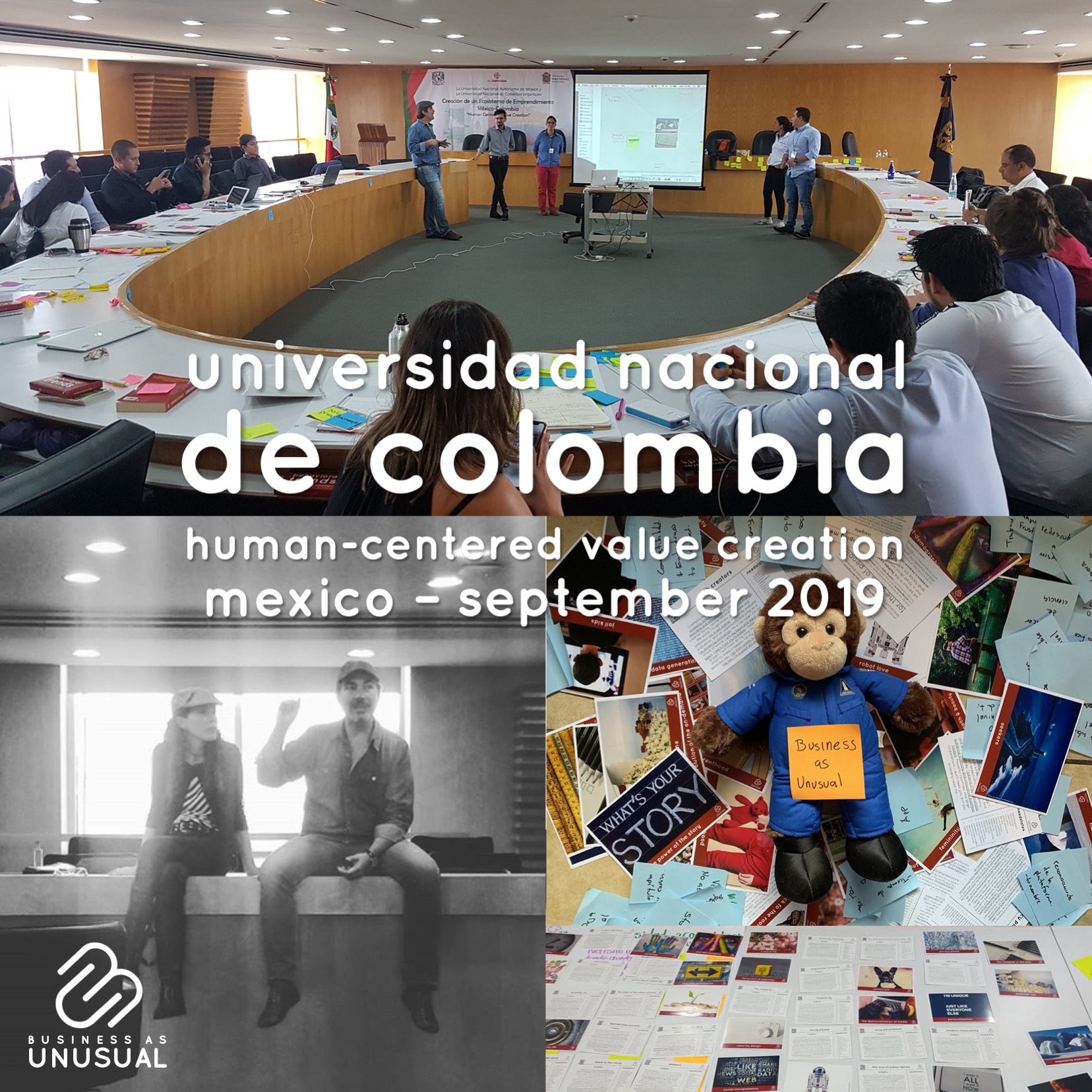 Universidad Nacional de Colombia - Human-Centered Value Creation - Mexico September 2019
